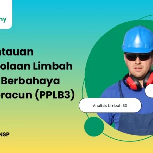 Training & Sertifikasi PPLB3 Energy Academy - Pemantauan Pengelolaan Limbah Bahan Berbahaya Dan Beracun (PPLB3) https://energyacademy.id/program/PPLB3