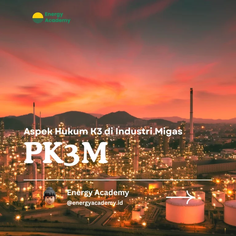 Aspek Hukum K3 di Industri Migas
