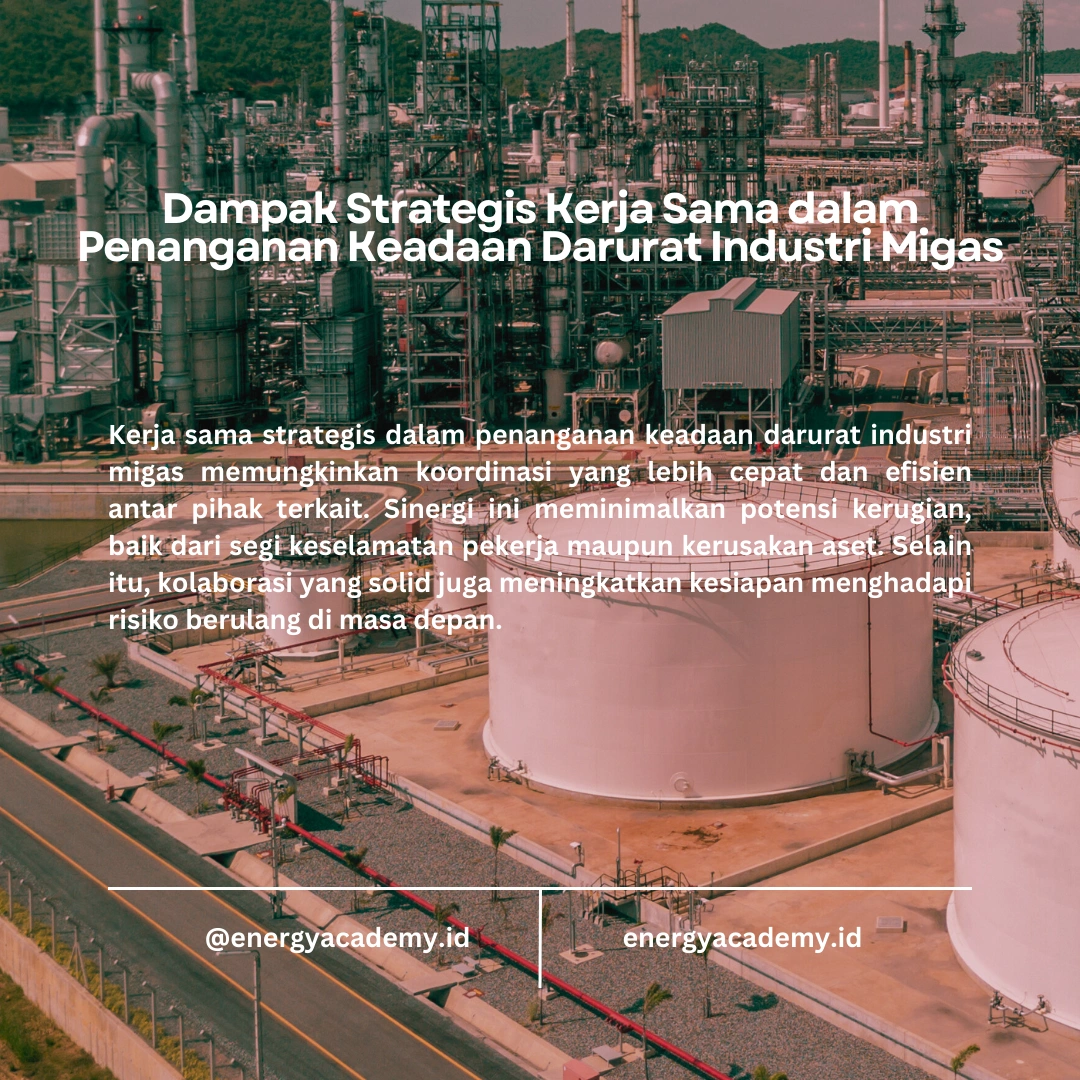 Kerja Sama Penanggulangan Keadaan Darurat di Industri Migas: Kunci Keselamatan