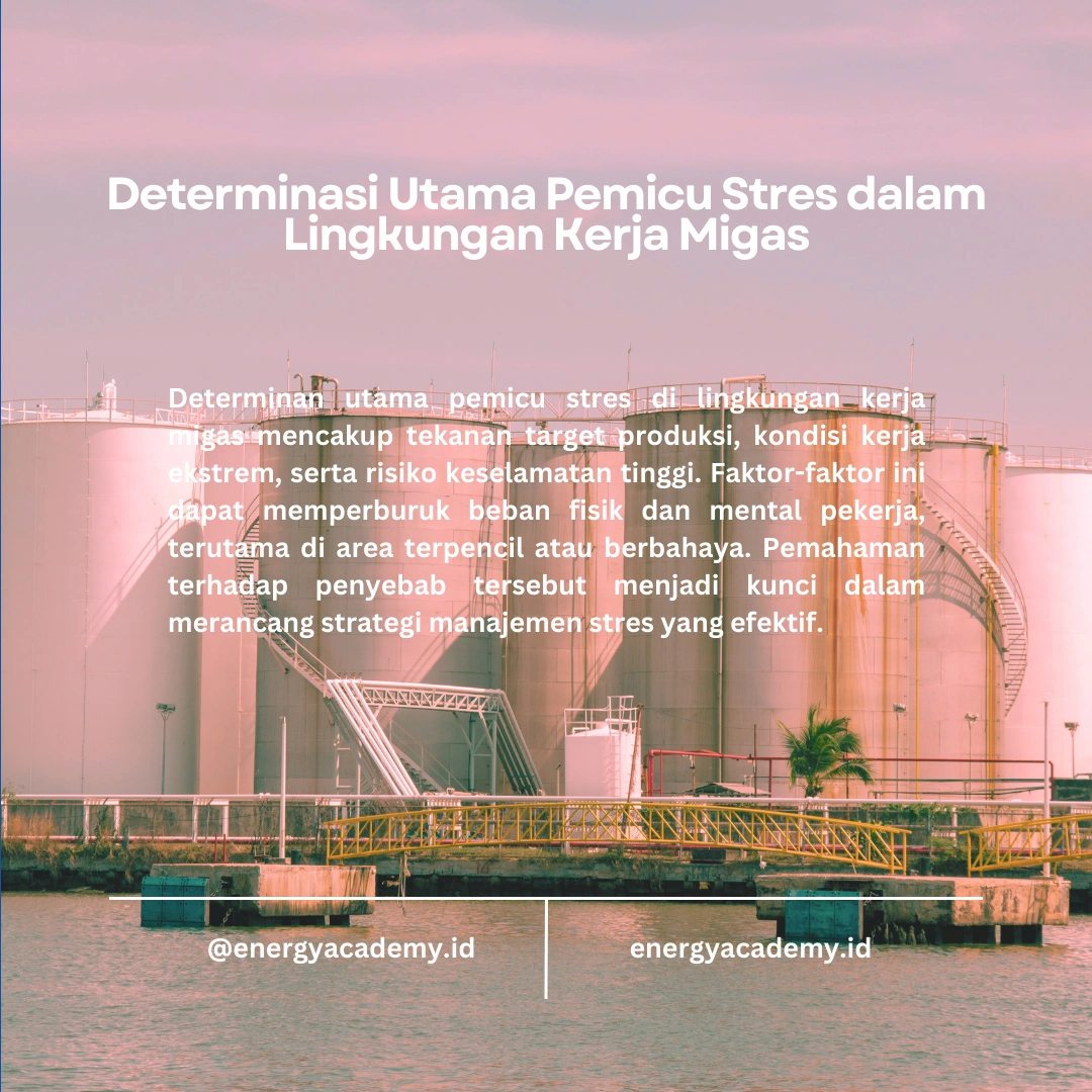 Manajemen Stres untuk Pekerja Migas