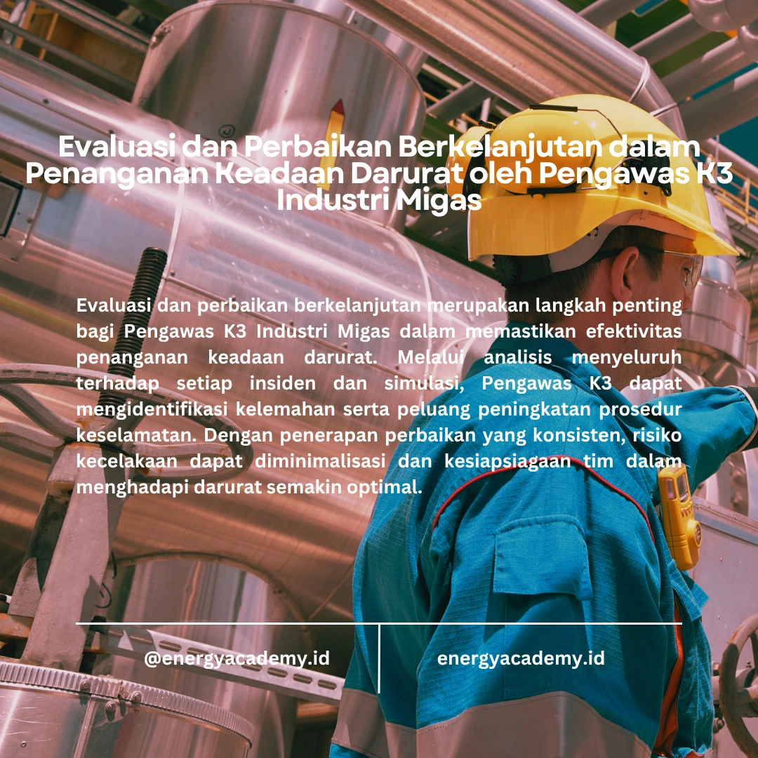Penanganan Keadaan Darurat di Industri Migas
