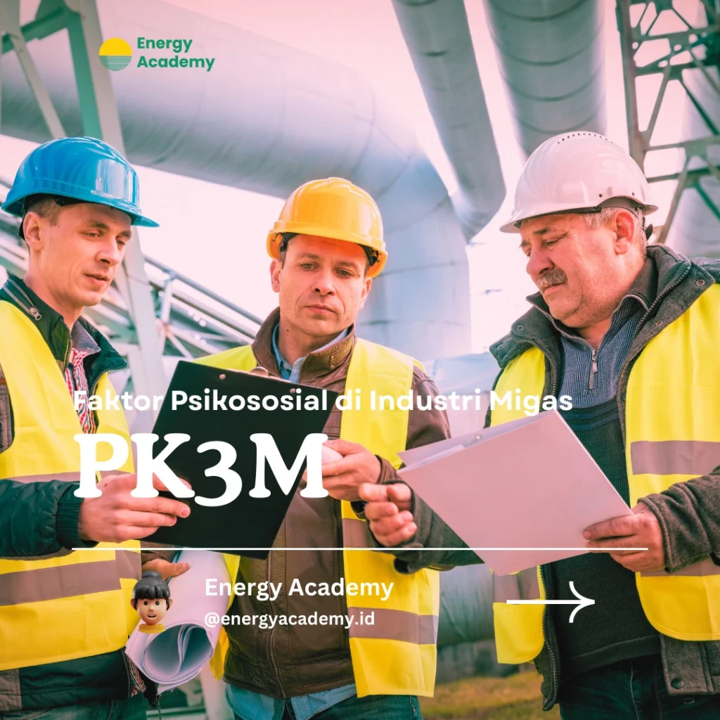 Faktor Psikososial di Industri Migas