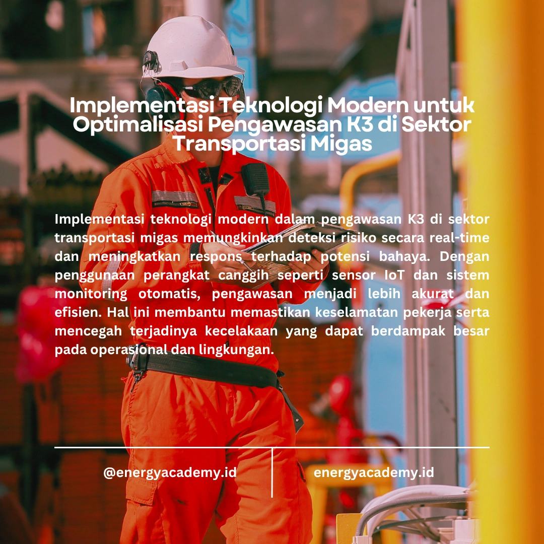 Pengawasan K3 untuk Transportasi Migas