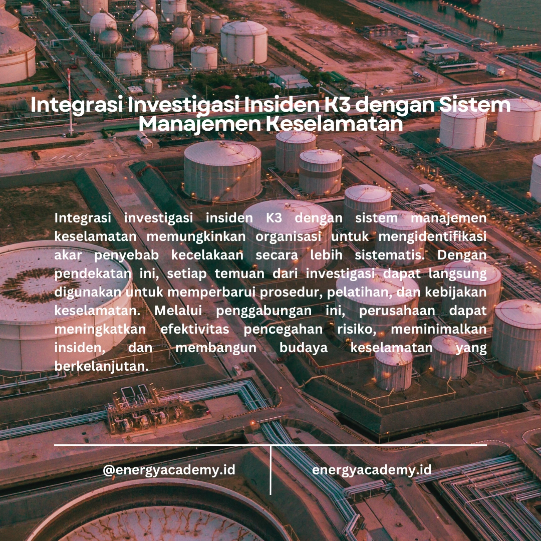 Investigasi Insiden K3 di Industri Migas