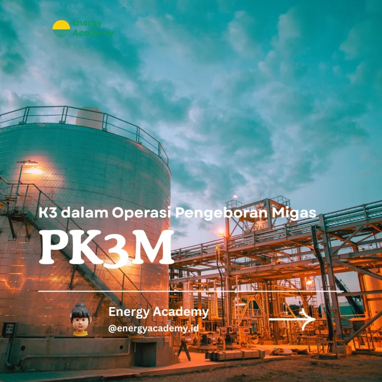 K3 dalam Operasi Pengeboran Migas