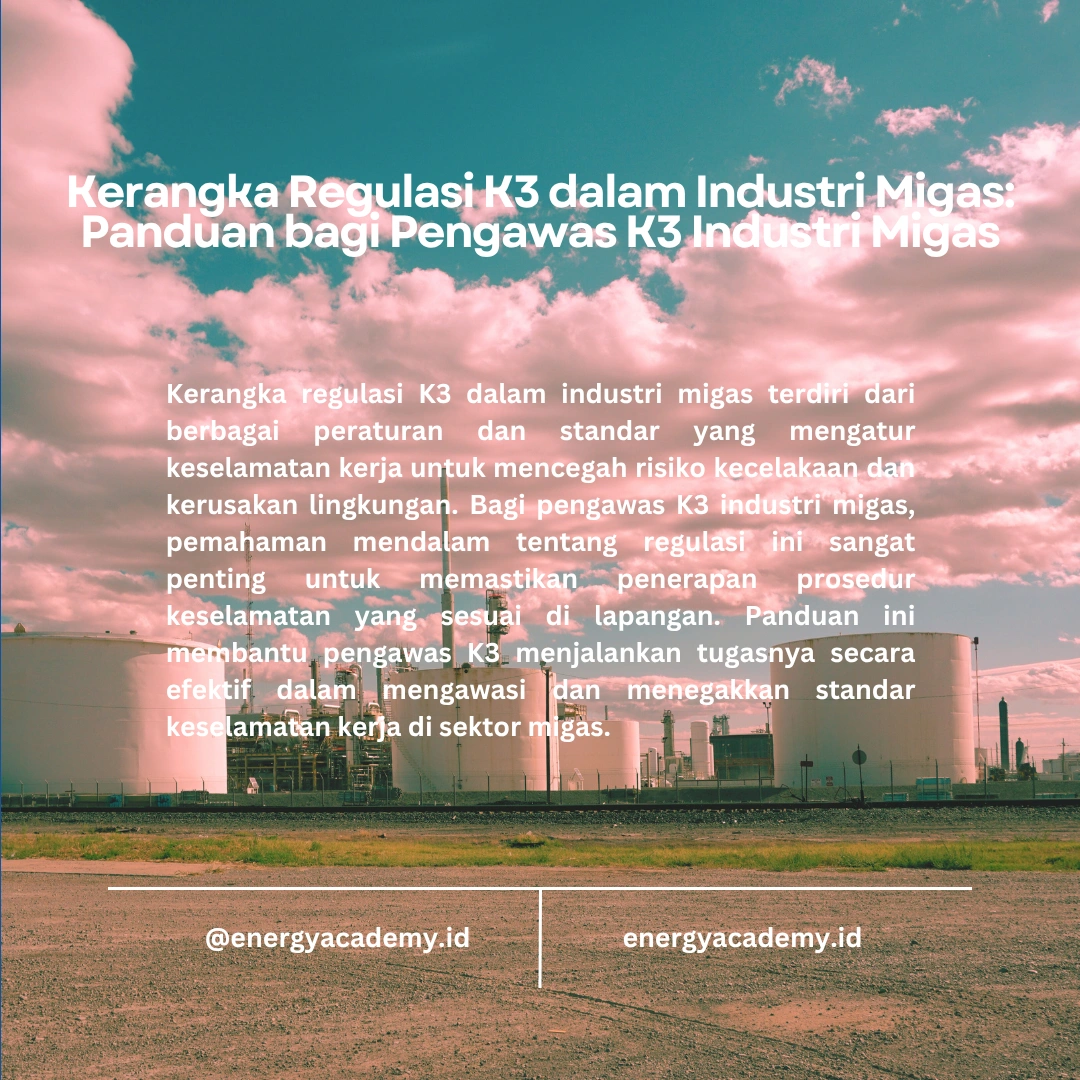 Aspek Hukum K3 di Industri Migas