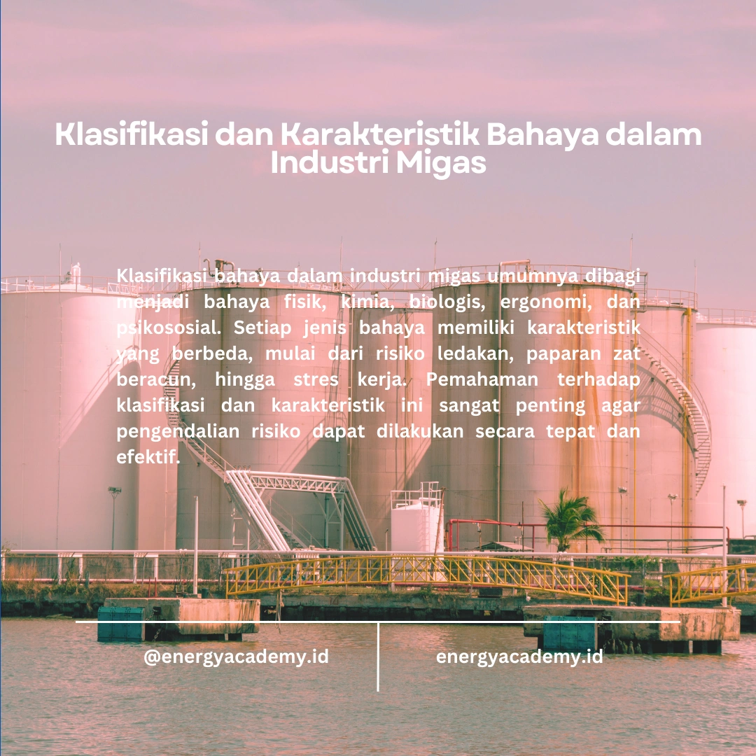 Pengendalian Bahaya di Industri Migas