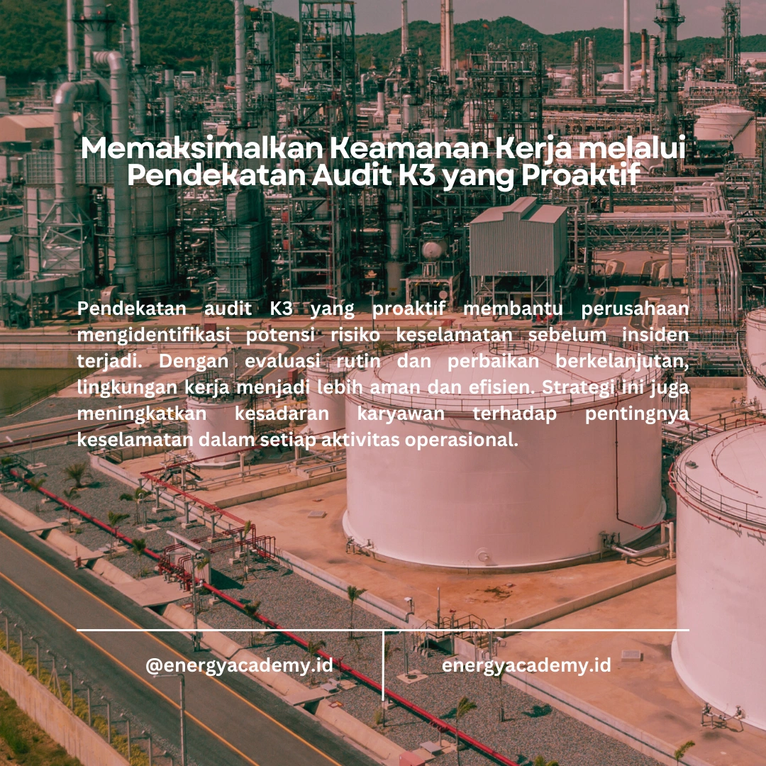 Peran Pengawas K3 dalam Audit K3 di Industri Migas