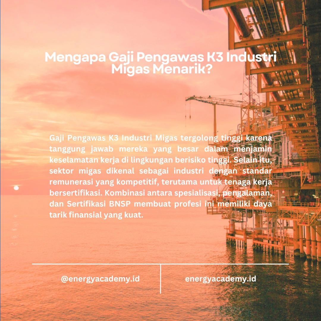 Gaji dan Tunjangan Pengawas K3 Migas: Panduan Lengkap