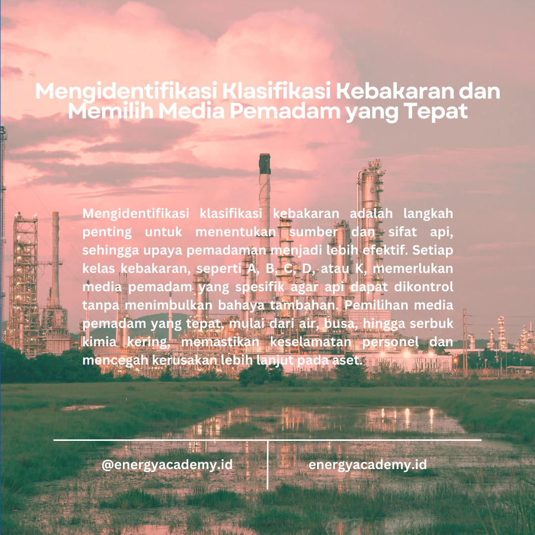 Implementasi Taktik Pemadaman Kebakaran di Lingkungan Migas