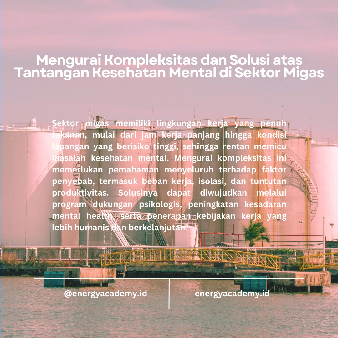 Kesehatan Mental di Industri Migas
