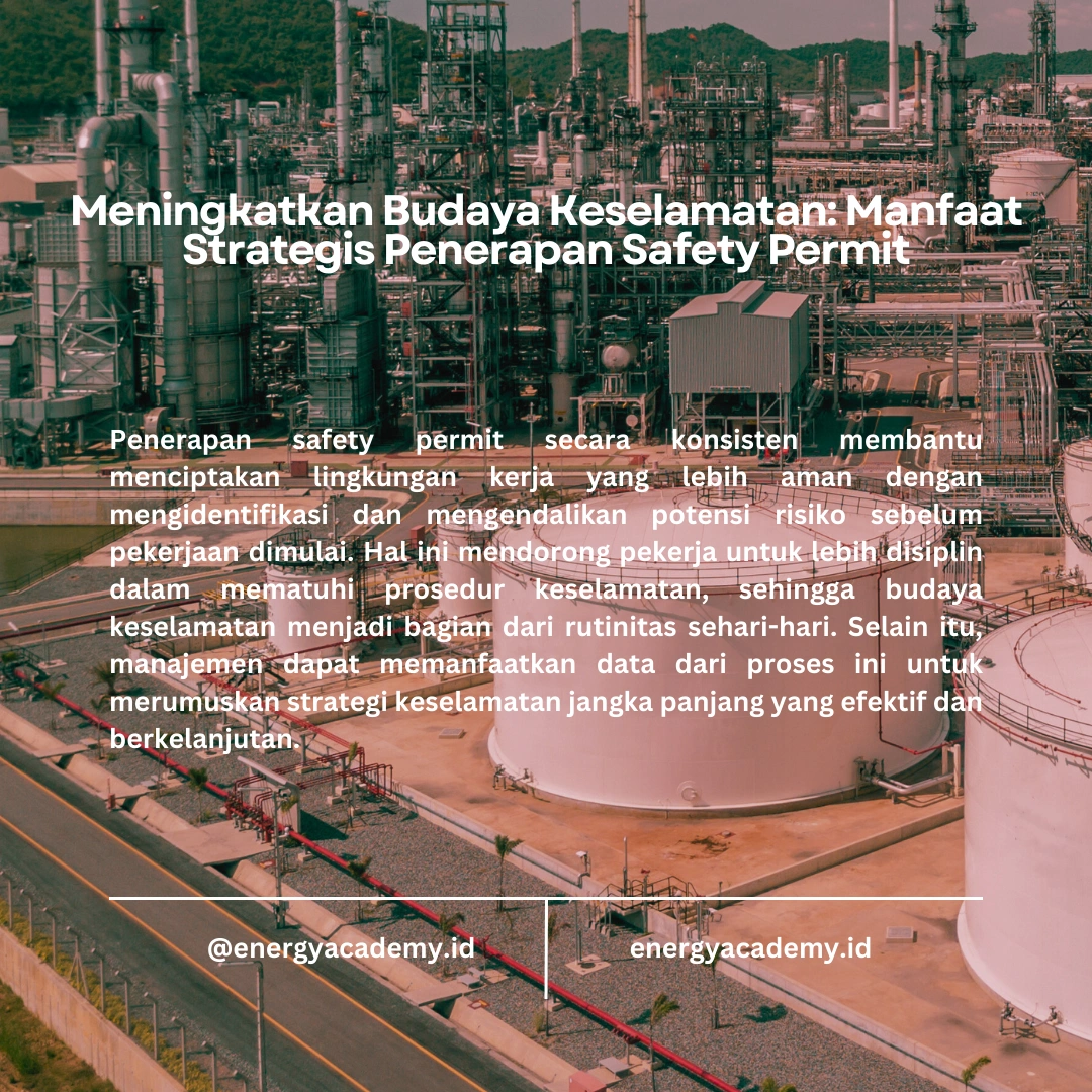 Safety Permit: Pentingnya di Tempat Kerja Industri Migas