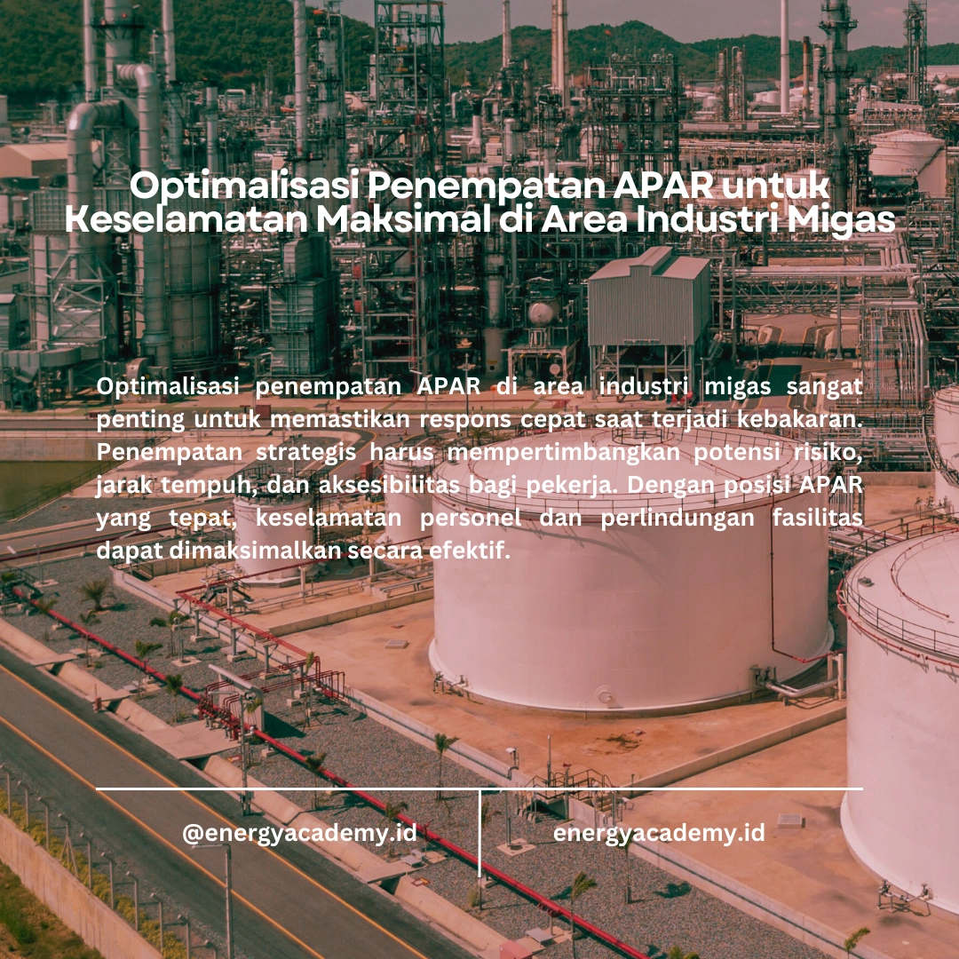 Penempatan Alat Pemadam Api Ringan (APAR) yang Tepat di Industri Migas