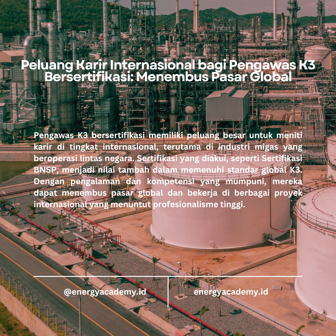 Tantangan dan Peluang Karir Pengawas K3 di Industri Migas