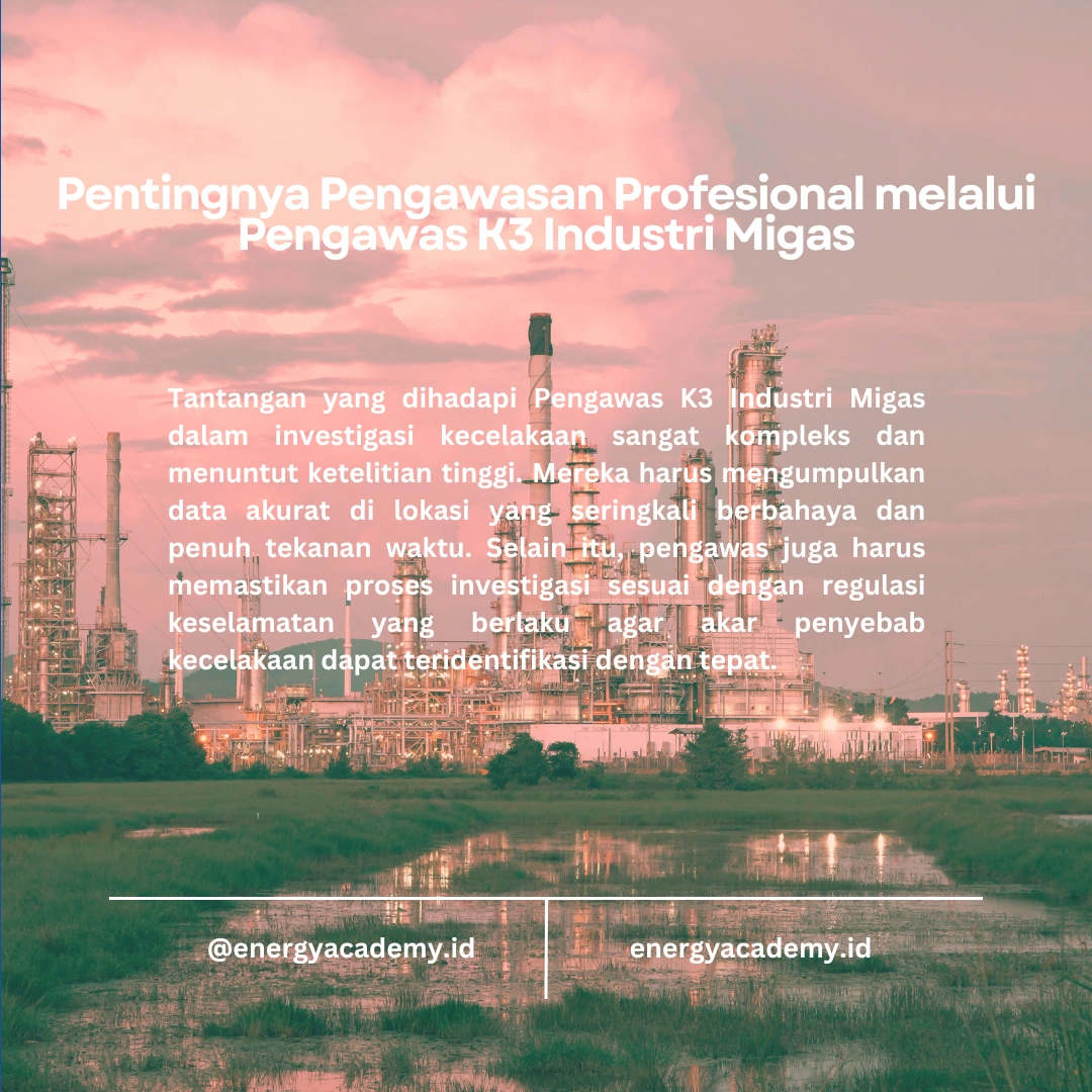 Mengembangkan Sistem Manajemen K3 yang Efektif di Industri Migas