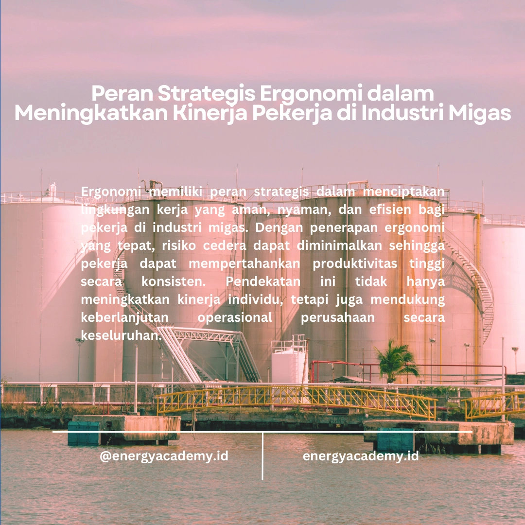 Ergonomi di Tempat Kerja Migas