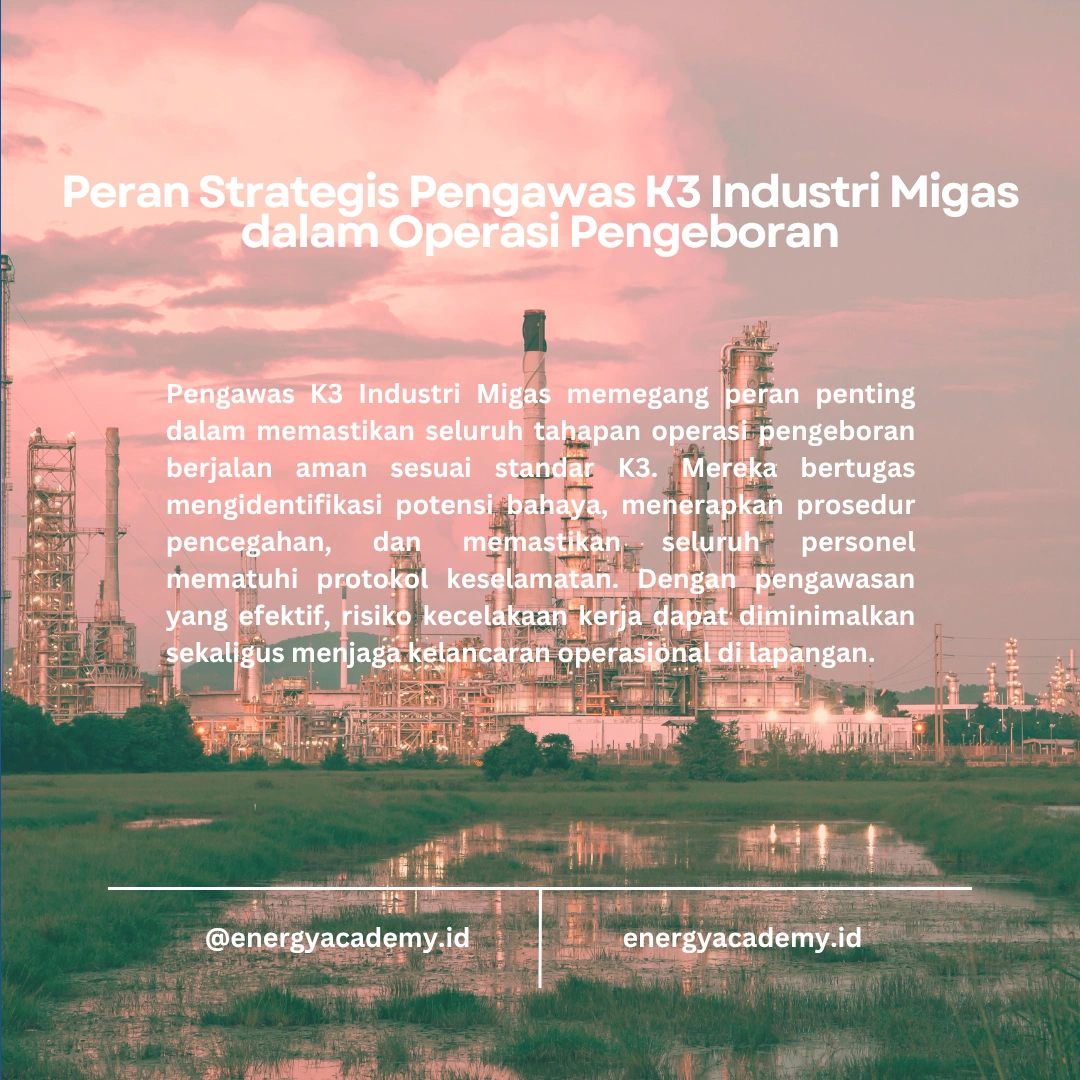 K3 dalam Operasi Pengeboran Migas