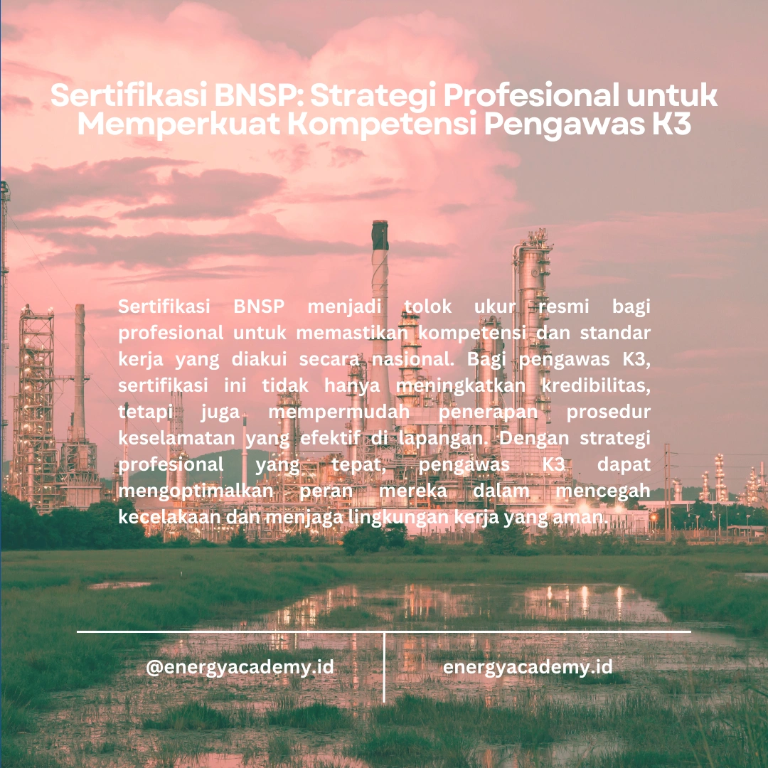 Pengawasan K3: Mencegah Kecelakaan di Industri Migas