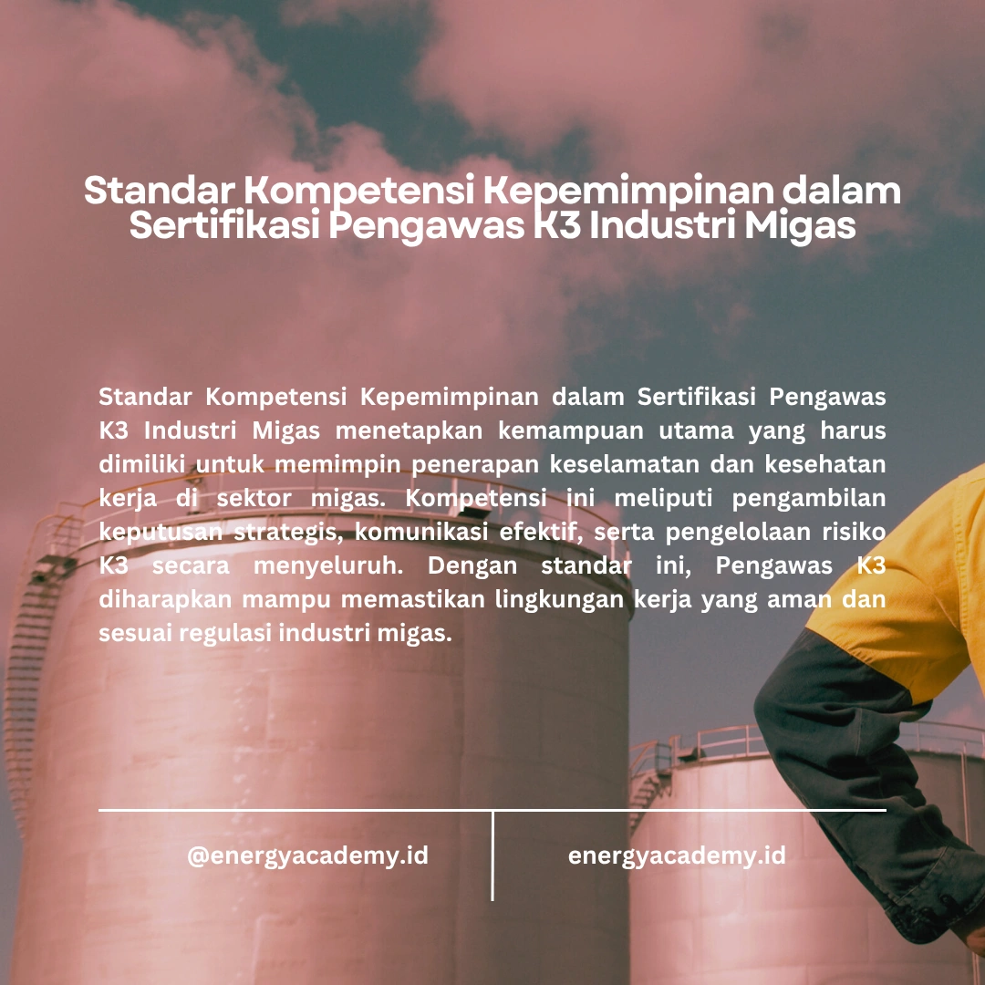 Kepemimpinan dalam K3 di Industri Migas