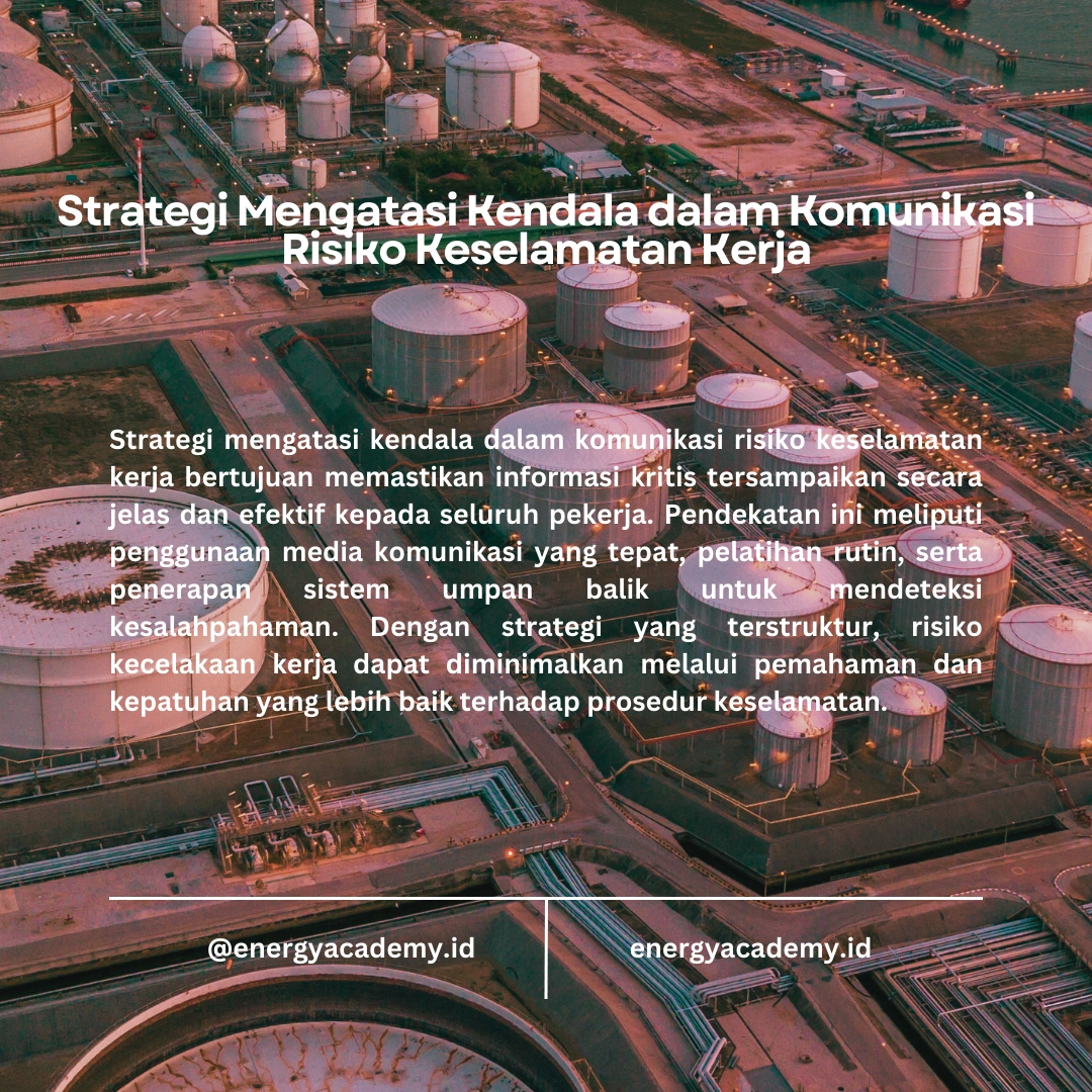 Komunikasi Risiko K3 di Industri Migas