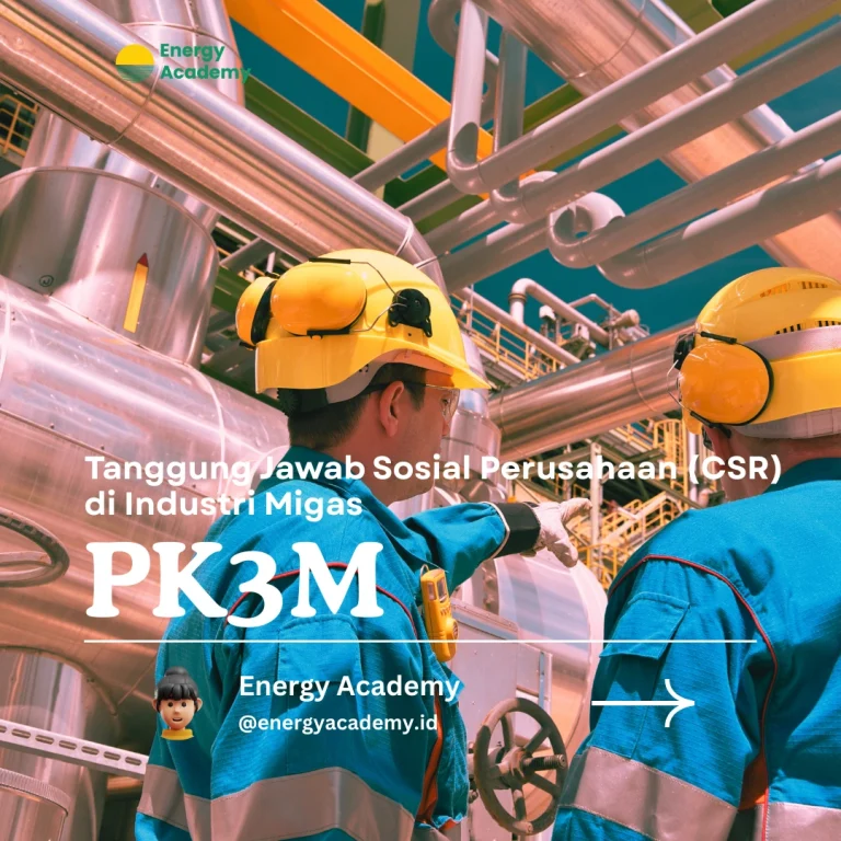 Tanggung Jawab Sosial Perusahaan (CSR) di Industri Migas