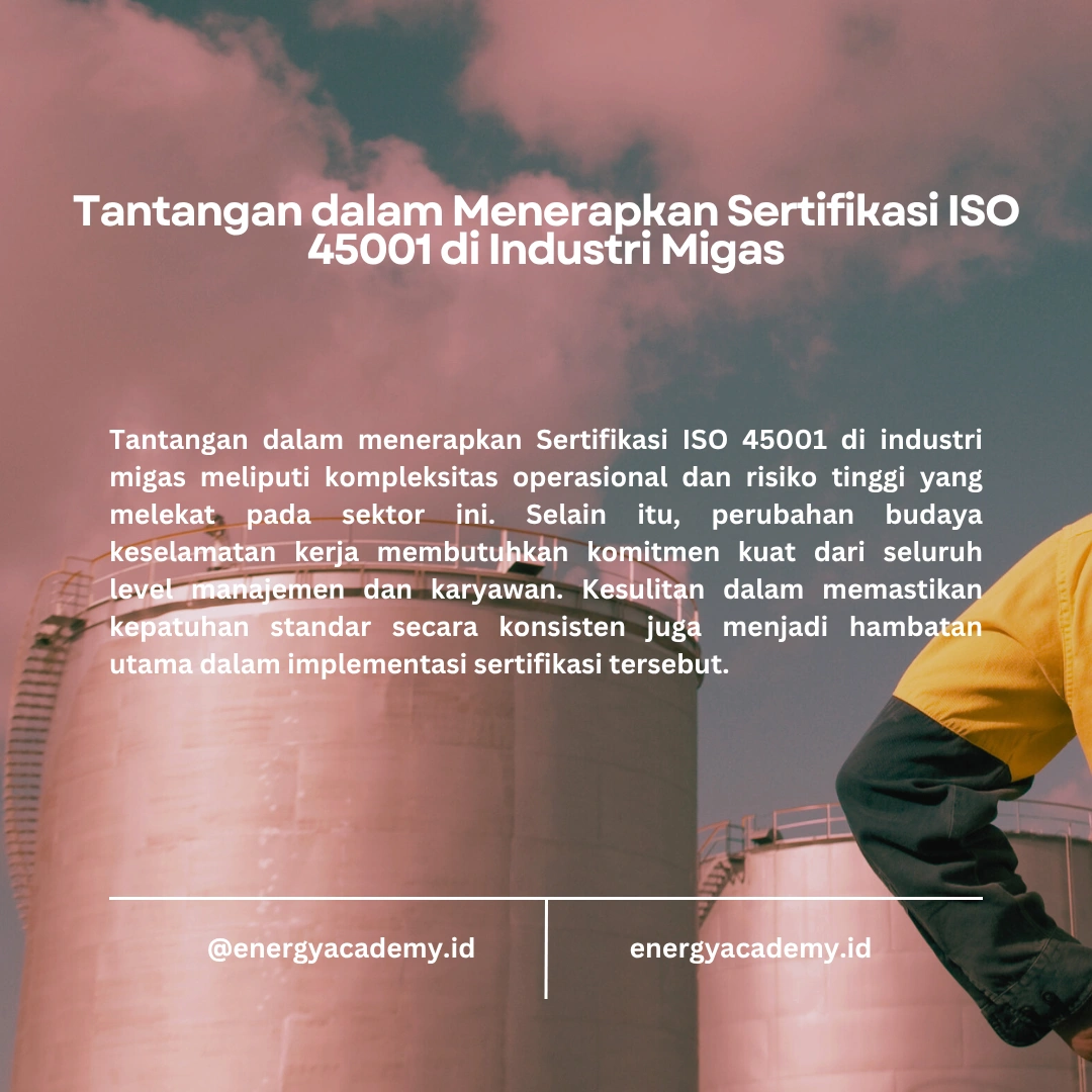 Sertifikasi ISO 45001 untuk Industri Migas