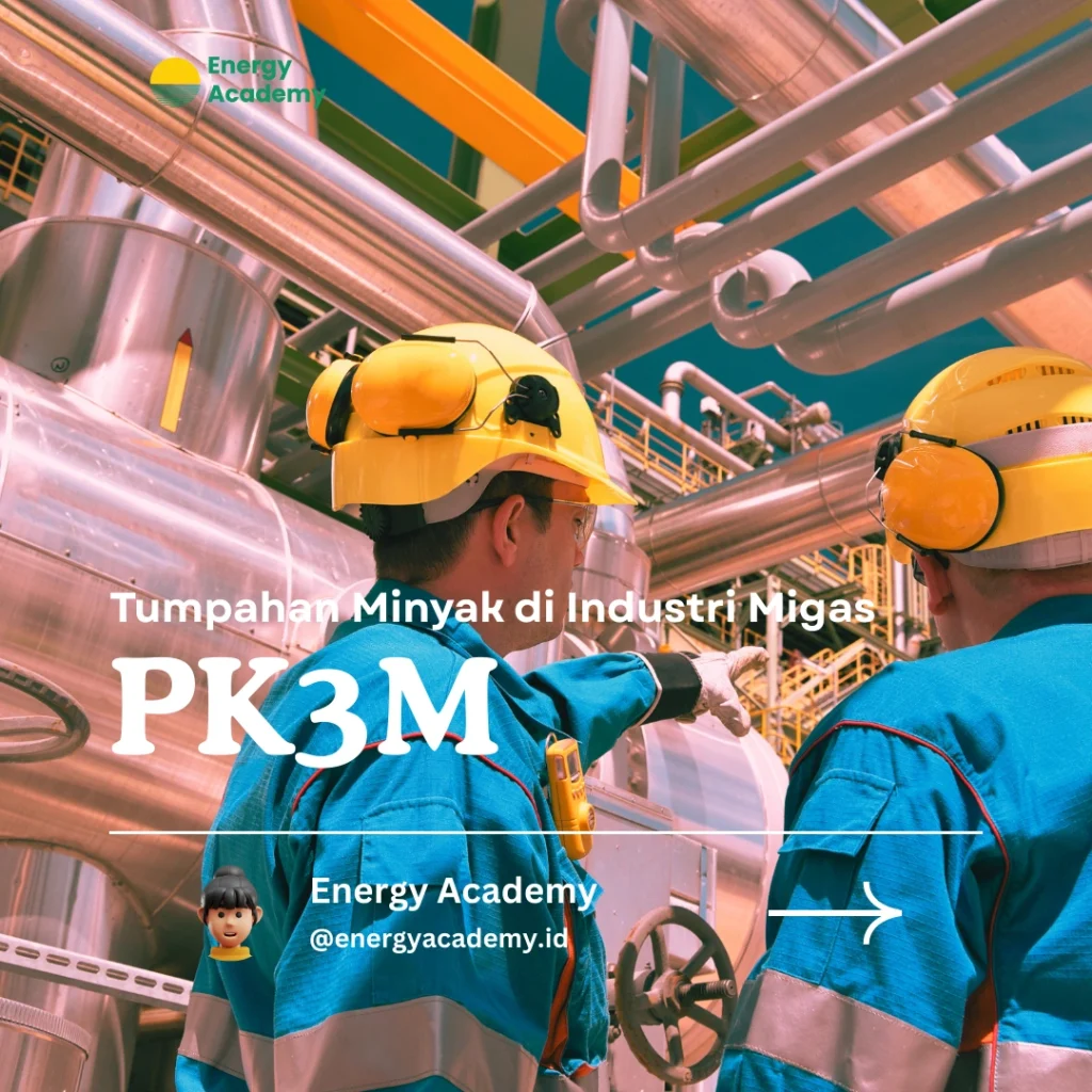 Tumpahan Minyak di Industri Migas
