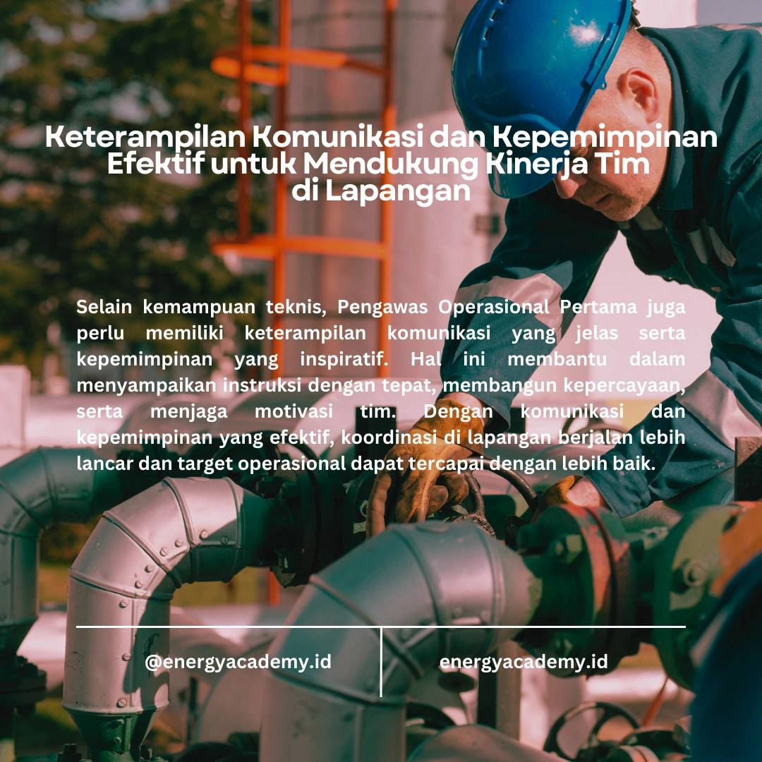 Pengawas Operasional Pertama: Keterampilan yang Diperlukan untuk Sukses