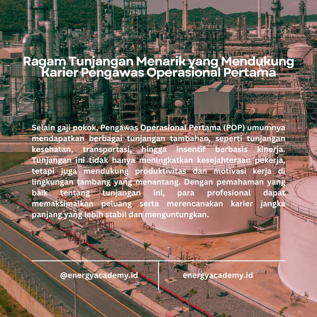 Gaji dan Tunjangan Pengawas Operasional Pertama di Tambang