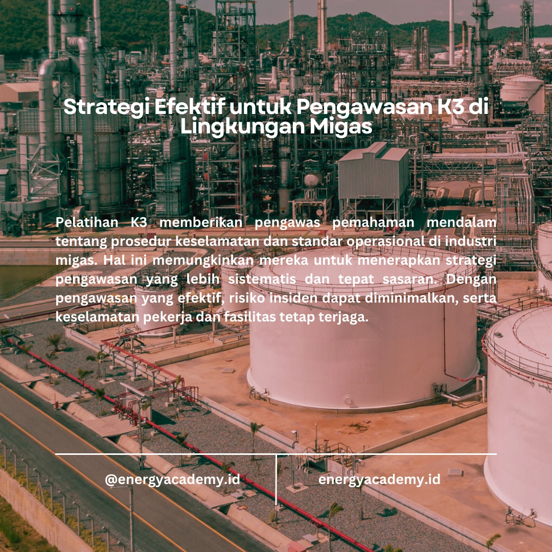 Pelatihan K3 untuk Pengawas di Industri Migas