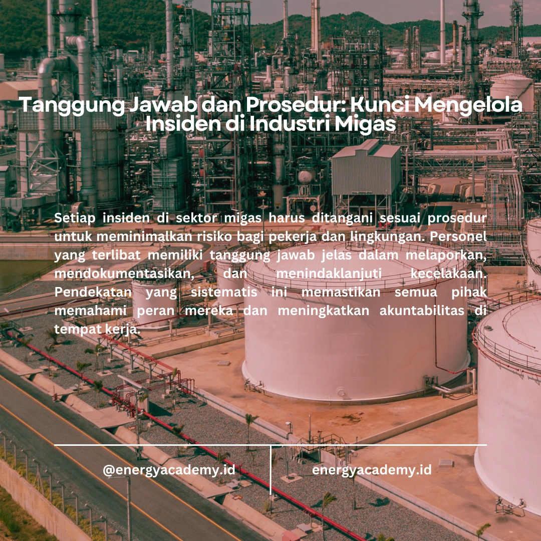 Pelaporan Kecelakaan: Prosedur dan Tanggung Jawab di Migas