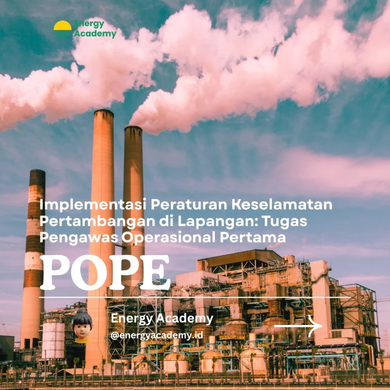 Pengawas Operasional Pertama: Menjaga Keselamatan di Area Pertambangan