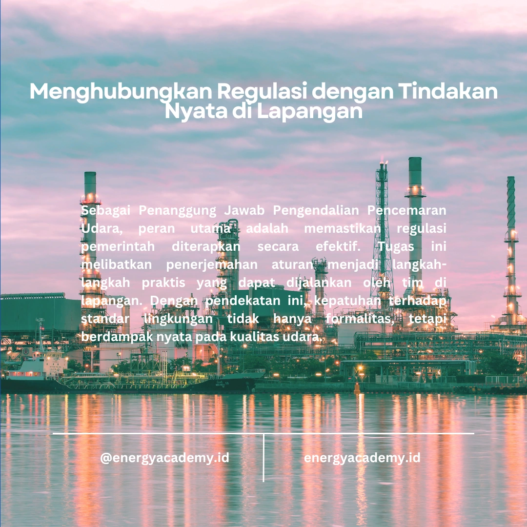 Penanggung Jawab Pengendalian Pencemaran Udara: Jembatan Antara Regulasi dan Praktik