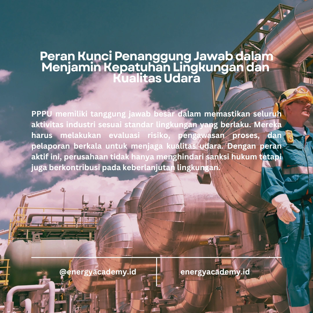 Best Practices untuk Penanggung Jawab Pengendalian Pencemaran Udara di Industri