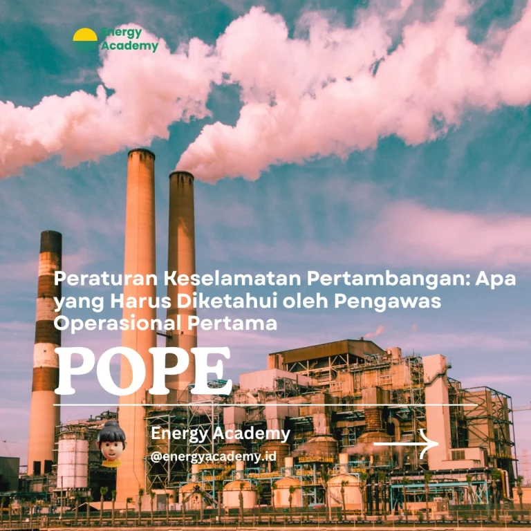 Peraturan Keselamatan Pertambangan: Apa yang Harus Diketahui oleh Pengawas Operasional Pertama
