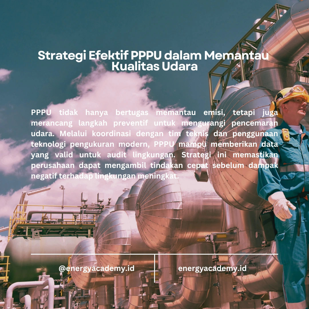 Peran Penanggung Jawab Pengendalian Pencemaran Udara dalam Audit Lingkungan