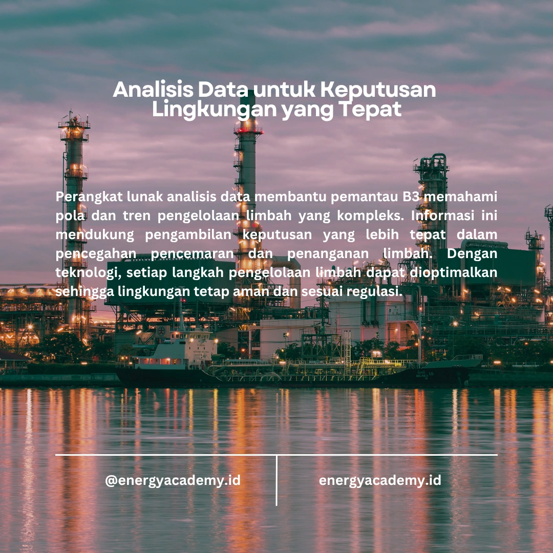 Peran Teknologi dalam Pekerjaan Pemantau Limbah Bahan Berbahaya dan Beracun