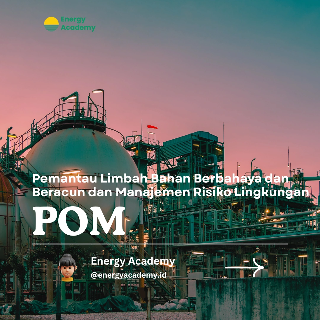 Pemantau Limbah Bahan Berbahaya dan Beracun dan Manajemen Risiko Lingkungan
