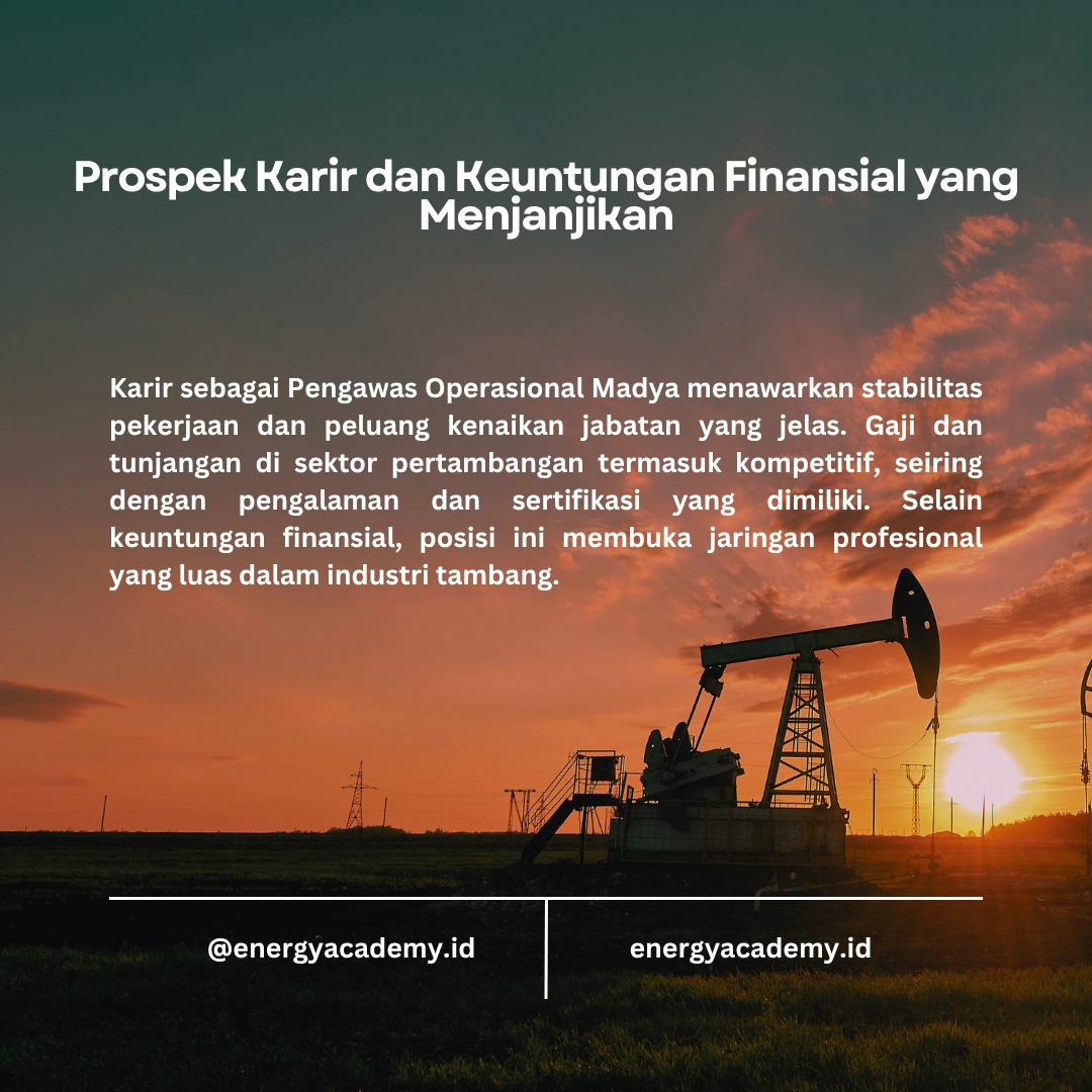 Menjadi Pengawas Operasional Madya di Tambang: Karir yang Menguntungkan