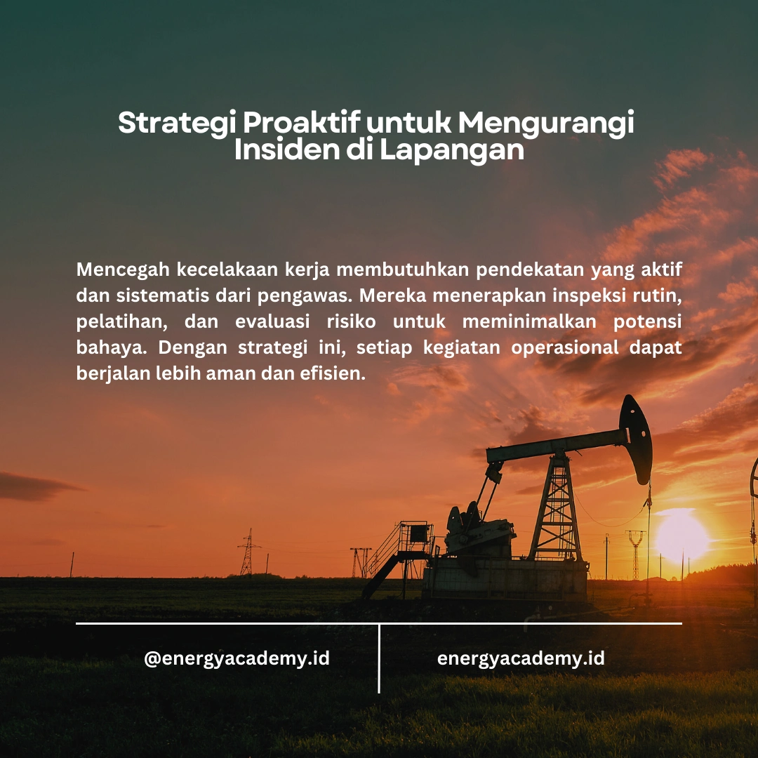 Mencegah Kecelakaan Kerja: Fokus Utama Pengawas Operasional Madya