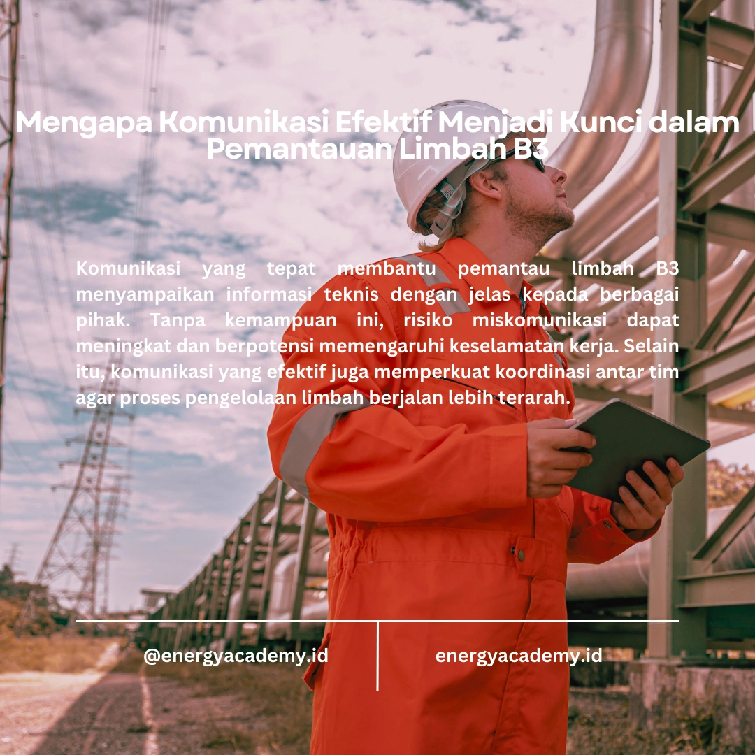 Pemantau Limbah Bahan Berbahaya dan Beracun: Keterampilan Komunikasi yang Diperlukan