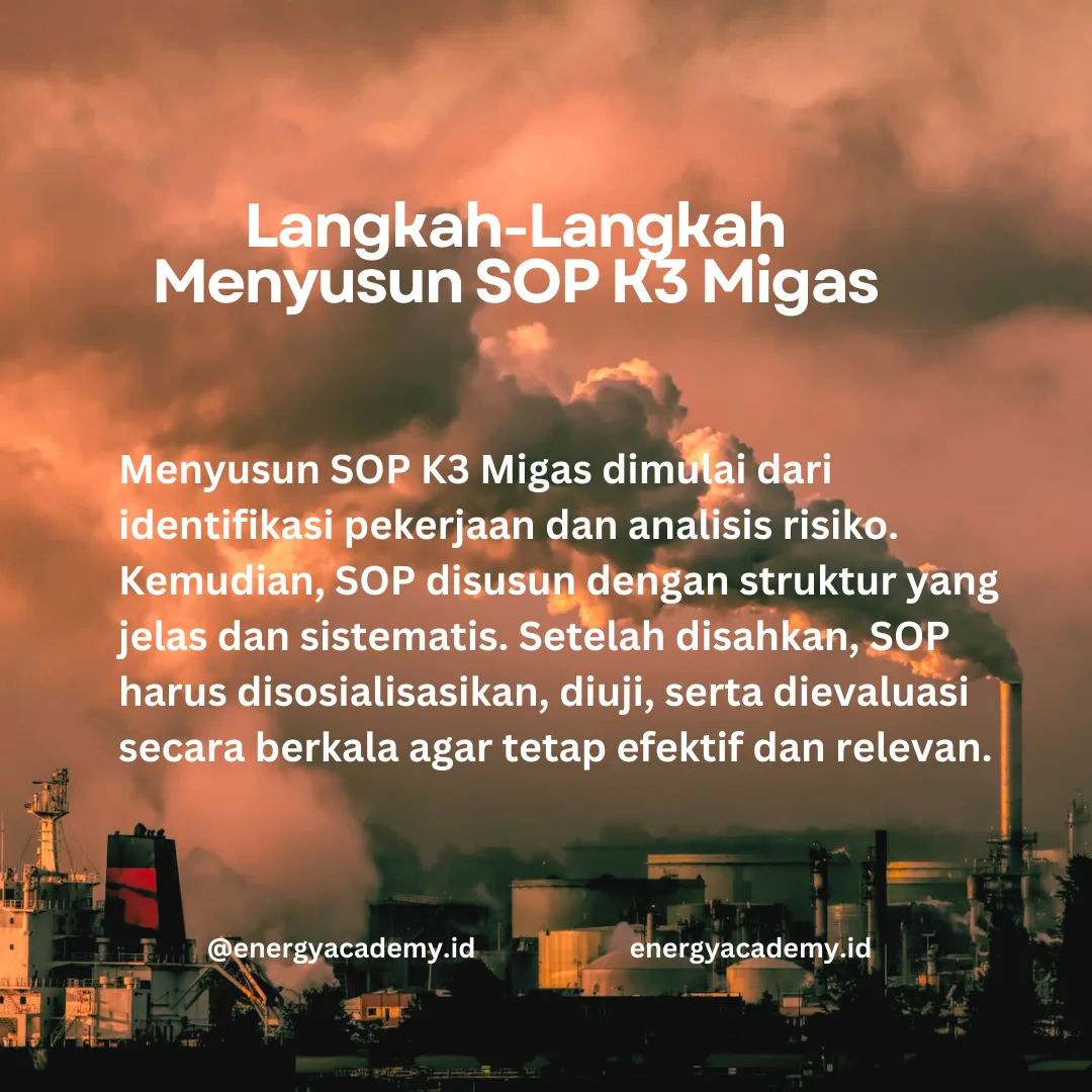 Cara menyusun SOP K3 Migas