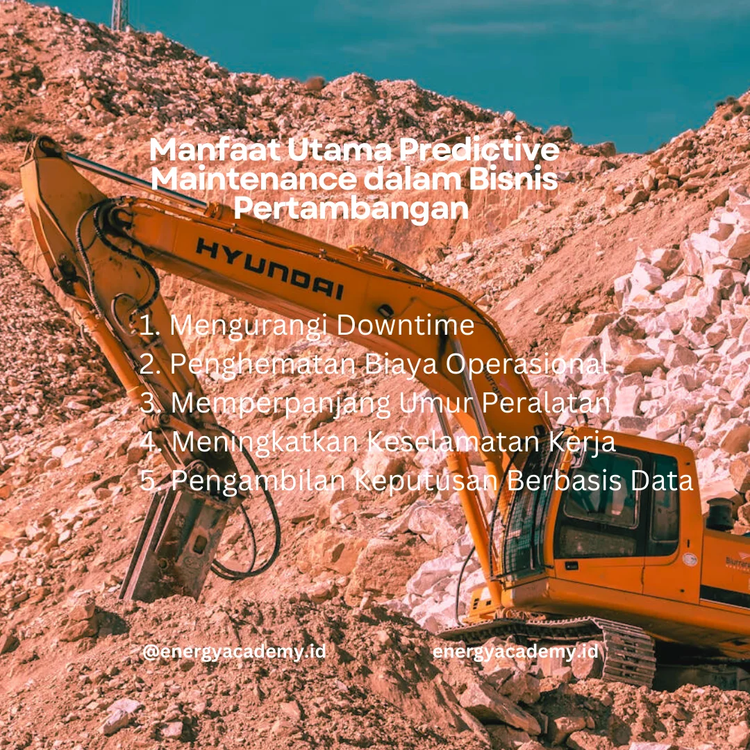 Manfaat predictive maintenance untuk bisnis pertambangan