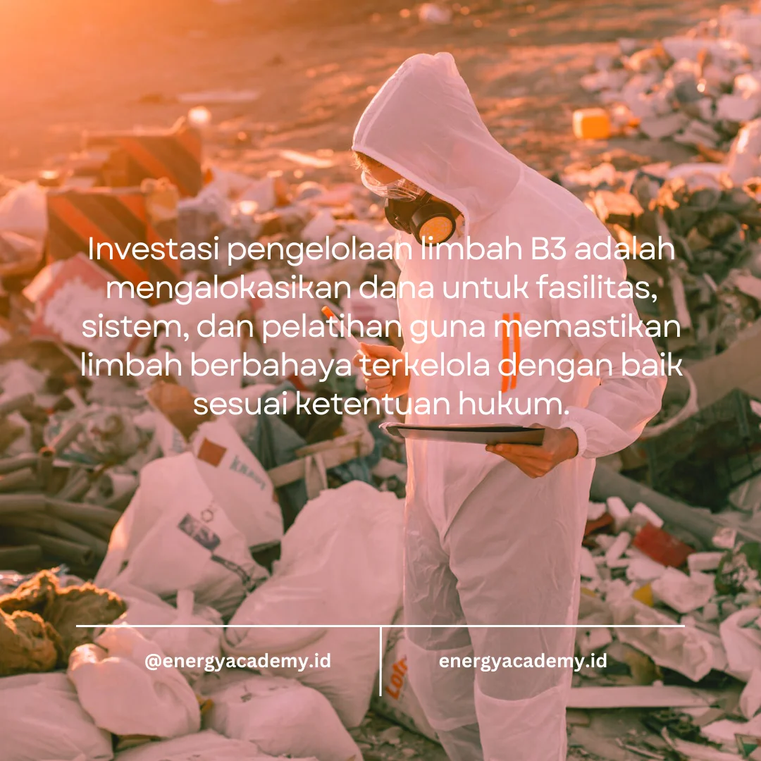 investasi pengelolaan limbah B3