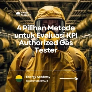metode evaluasi KPI authorized gas tester
