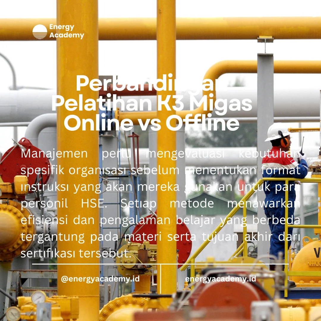 pelatihan k3 migas online atau offline