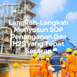 cara menyusun sop penanganan gas h2s