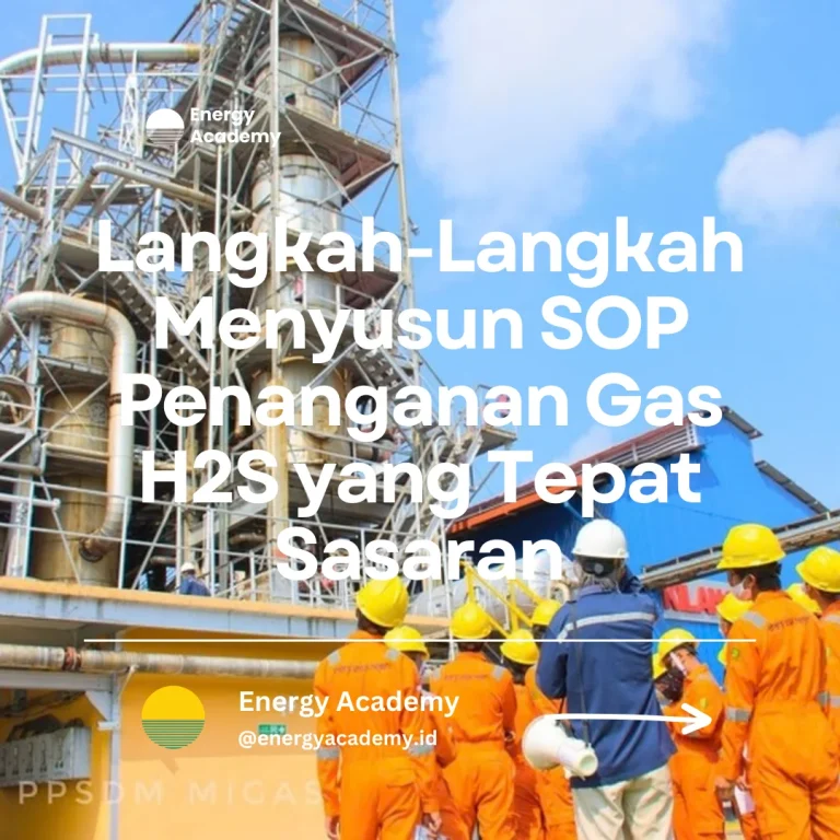 cara menyusun sop penanganan gas h2s