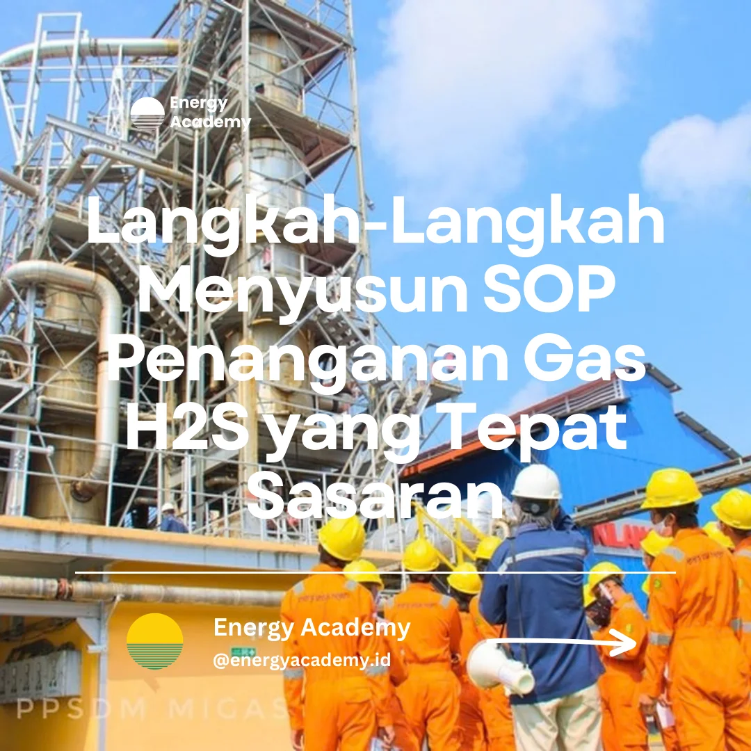cara menyusun sop penanganan gas h2s