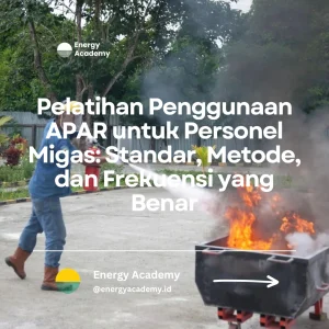 pelatihan penggunaan APAR migas